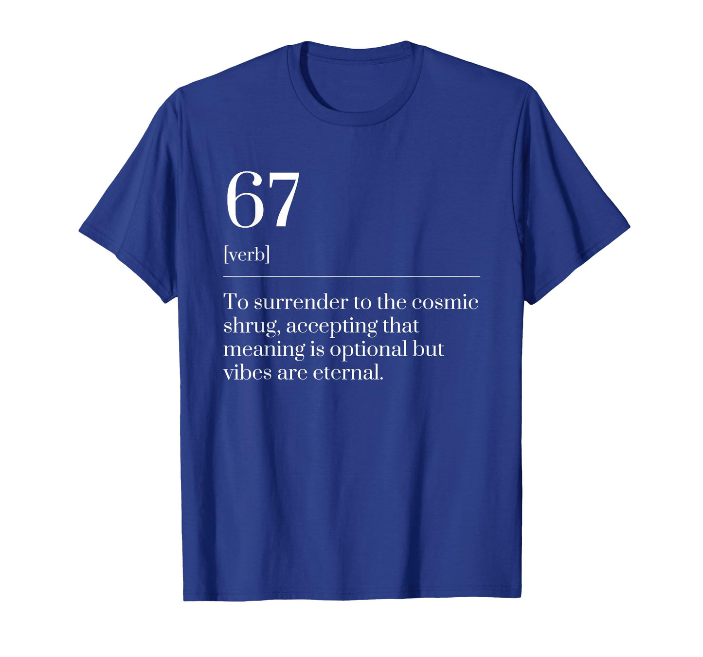 Funny Six Seven Number 67 Meme Dictionary Definition T-Shirt
