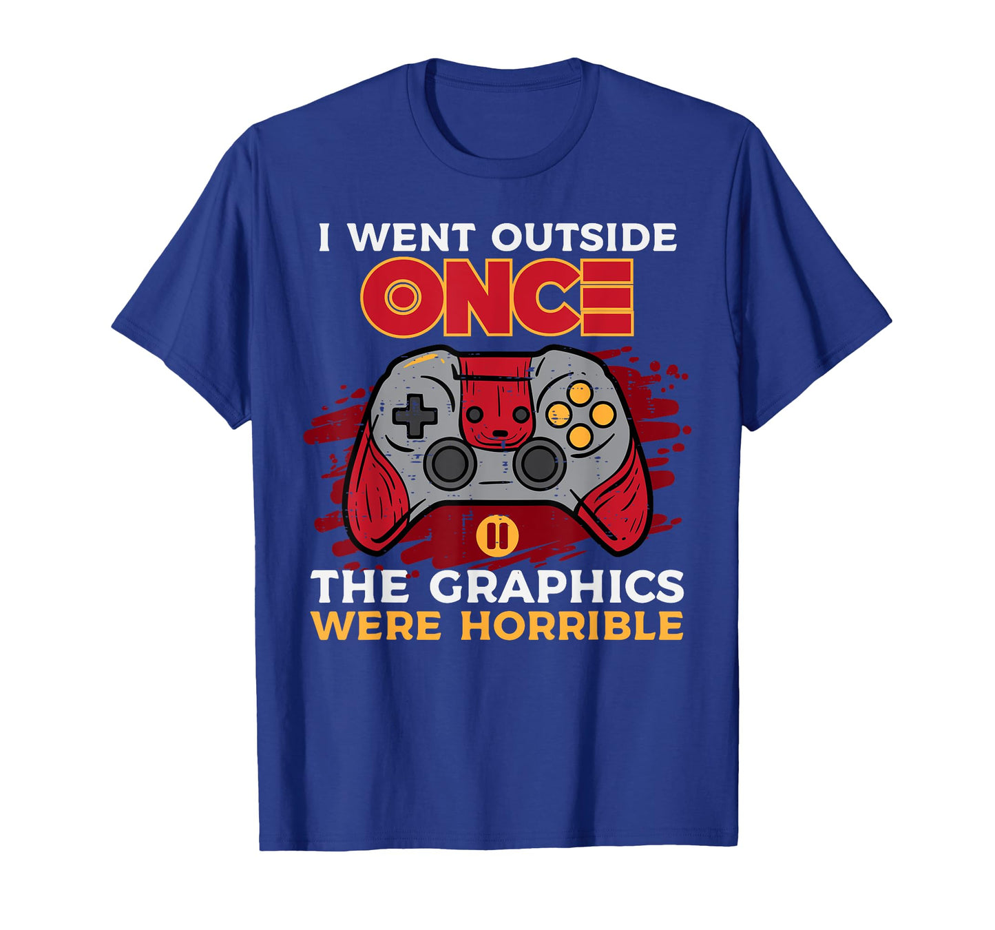 Gamer Went Outside Once Graphics Horrible Gaming Men Boy Kid T-Shirt