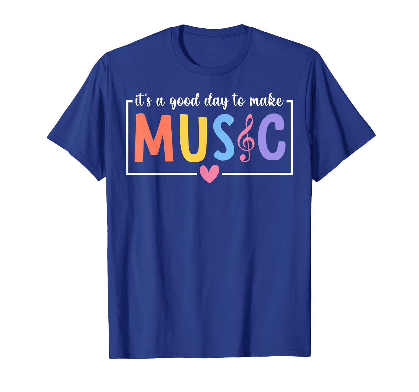 It's A Good Day To Make Music Musician Music Teacher T-Shirt