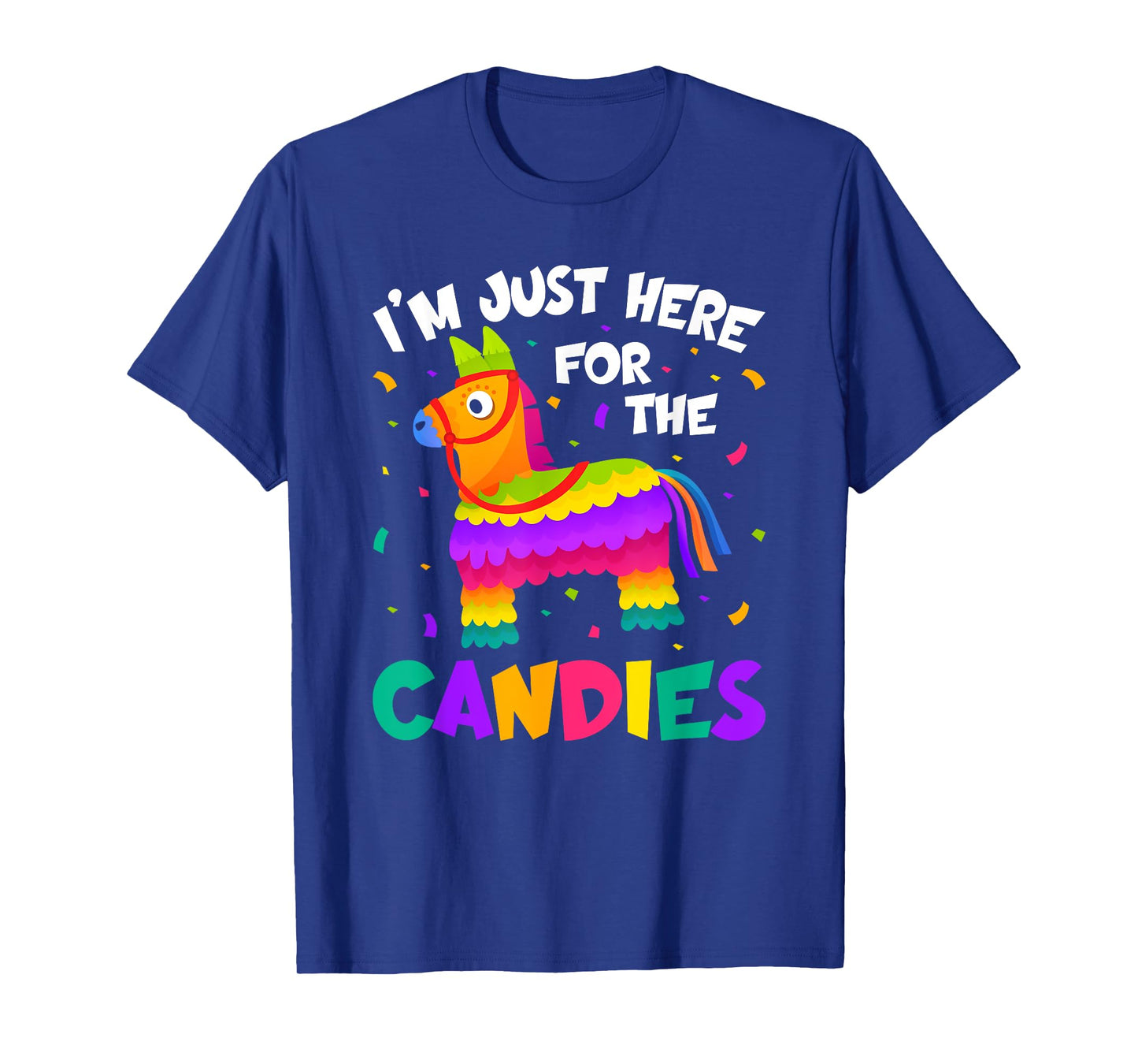Pinata I'm Just Here For The Candies Llama T-Shirt