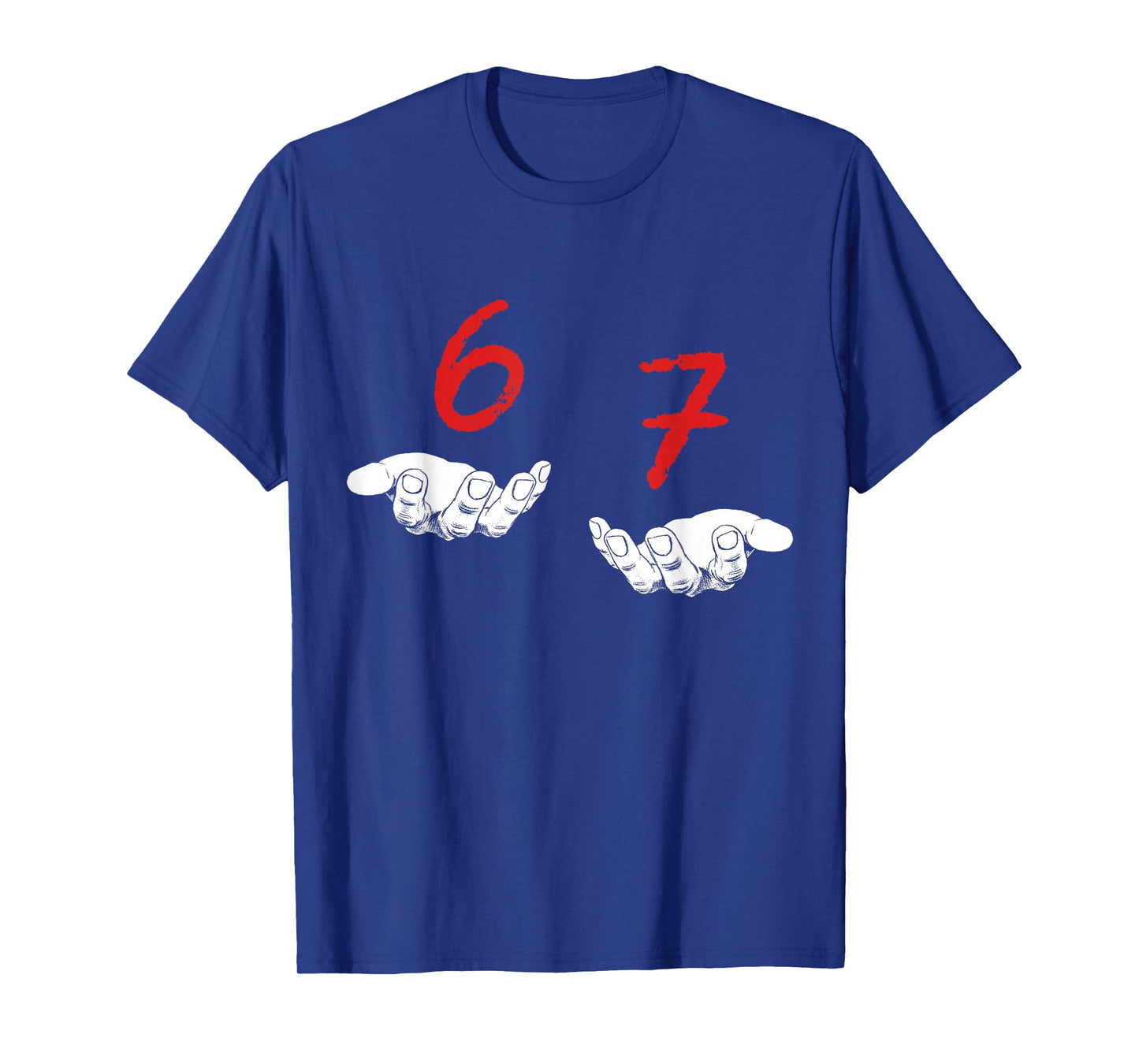 Funny Hands Six Seven 6 7 Meme Gen Alpha Slang T-Shirt