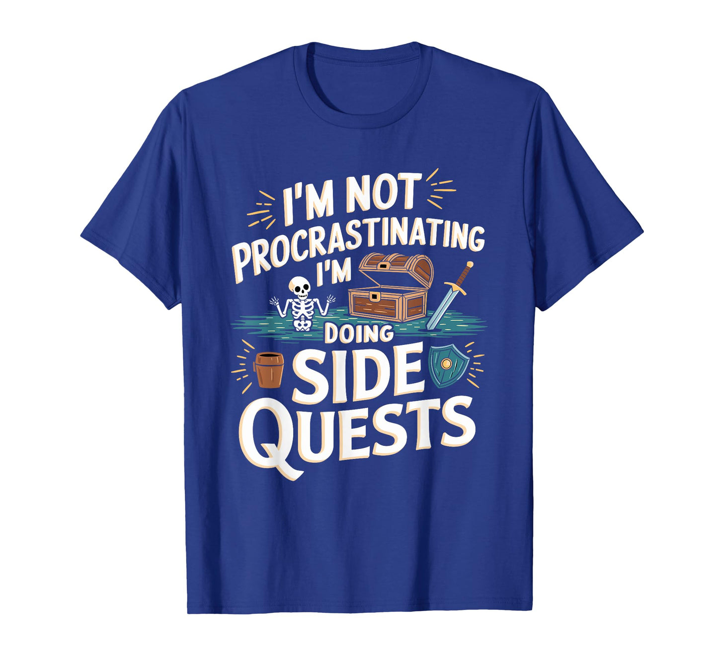 I'm Not Procrastinating Funny Side Quests Gamer T-Shirt