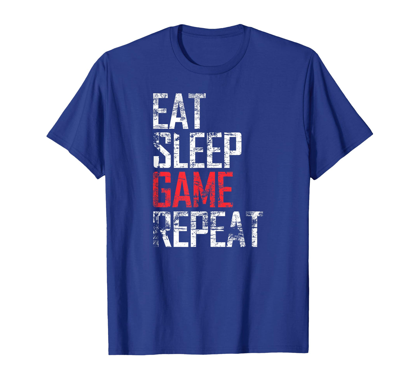 Eat Sleep Game Repeat Video Game Gift T-Shirt