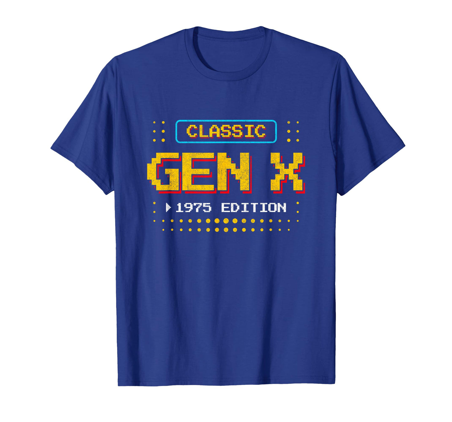 Born 1975 Gen X - Classic 1975 Retro Gamer - Gaming Birthday T-Shirt