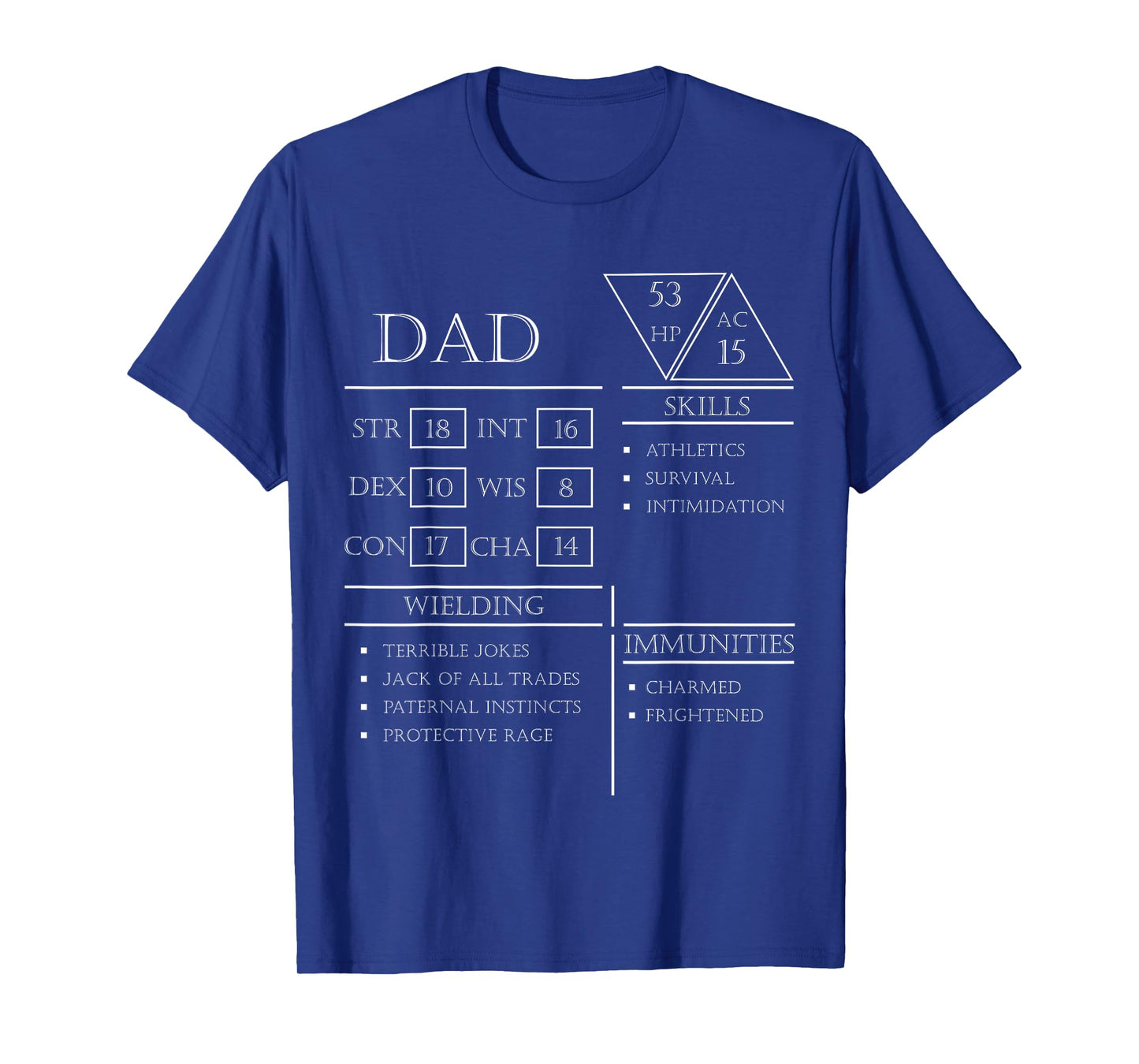 Roleplaying Dice Gamer Dragon Dad Stat Skills Wielding T-Shirt