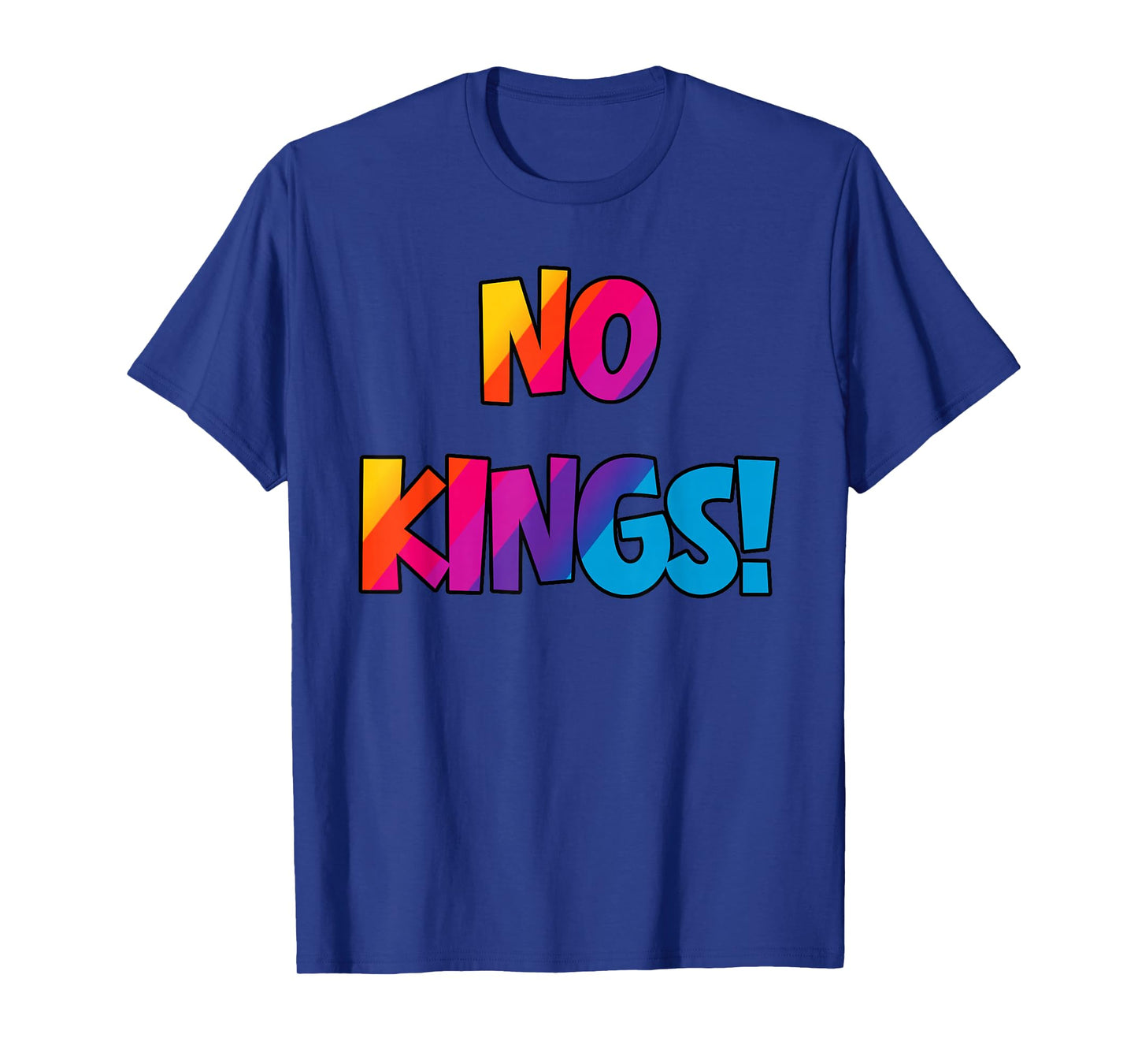 Bright and Colorful No Kings Oct 18 T-Shirt