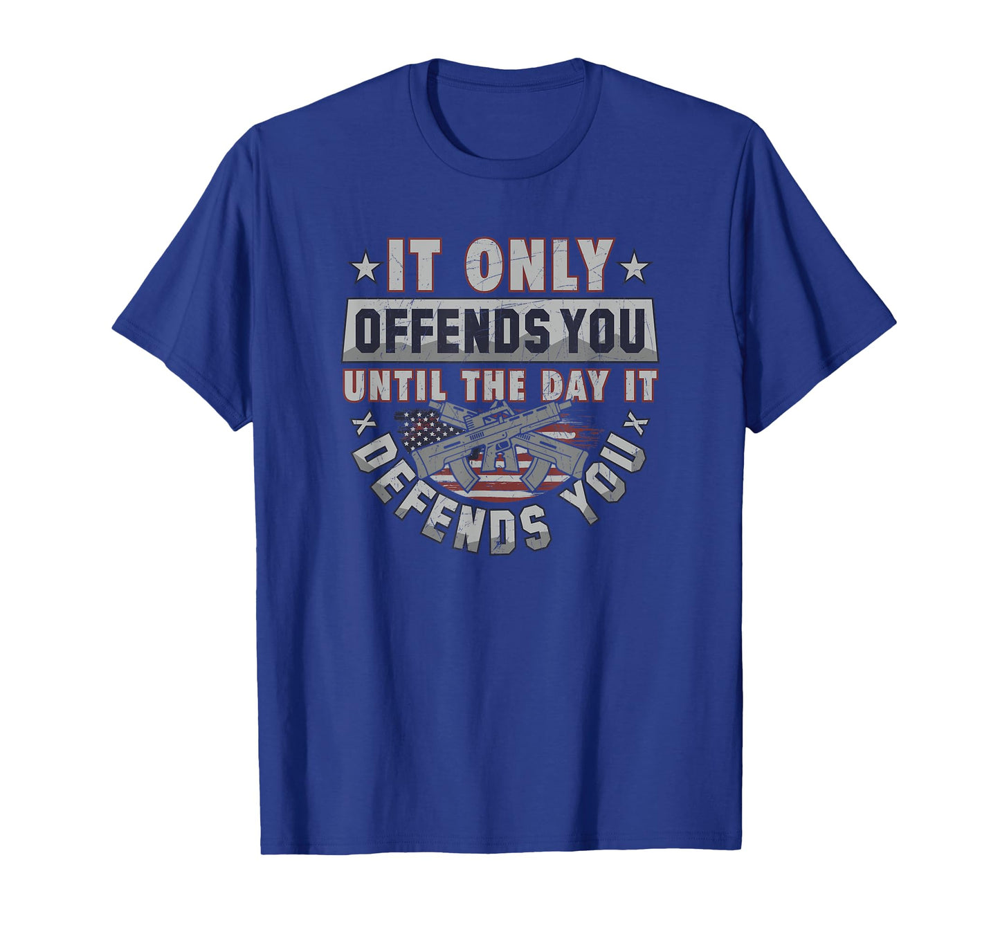 It Only Offends You Until It Defends You T-Shirt