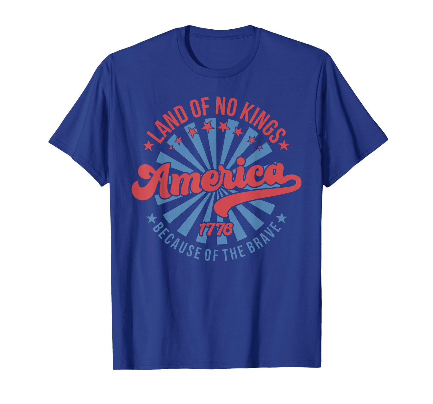 America Vintage No Kings Day Because of The Brave T-Shirt