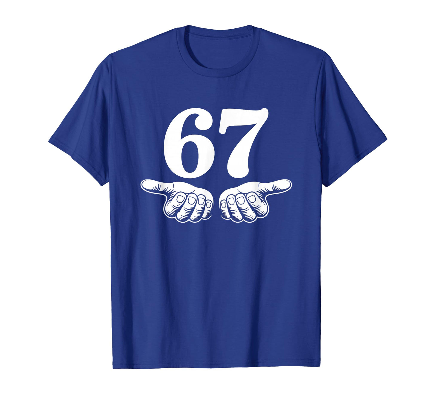 Funny Six Seven 6 7 T-Shirt