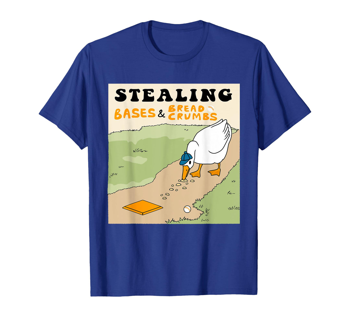 Stealing Bases And Bread Crumbs Baseball Goose T-Shirt