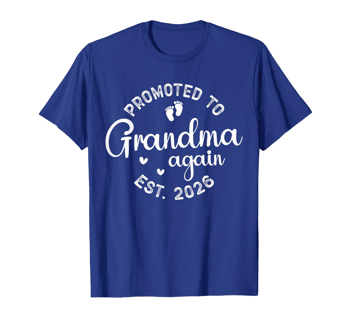 Promoted to Grandma Again Est 2026 Announcement Grandparents T-Shirt