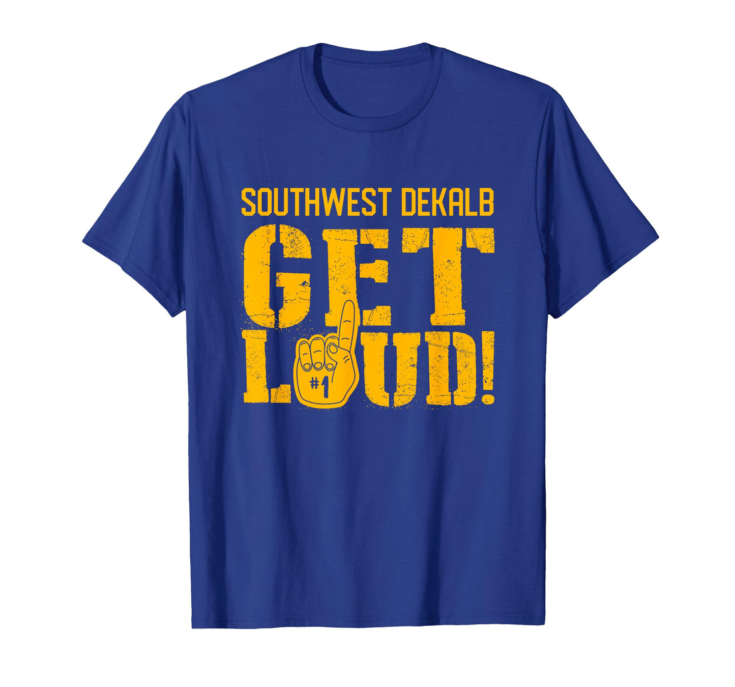 Southwest Dekalb High School Get Loud! T-Shirt