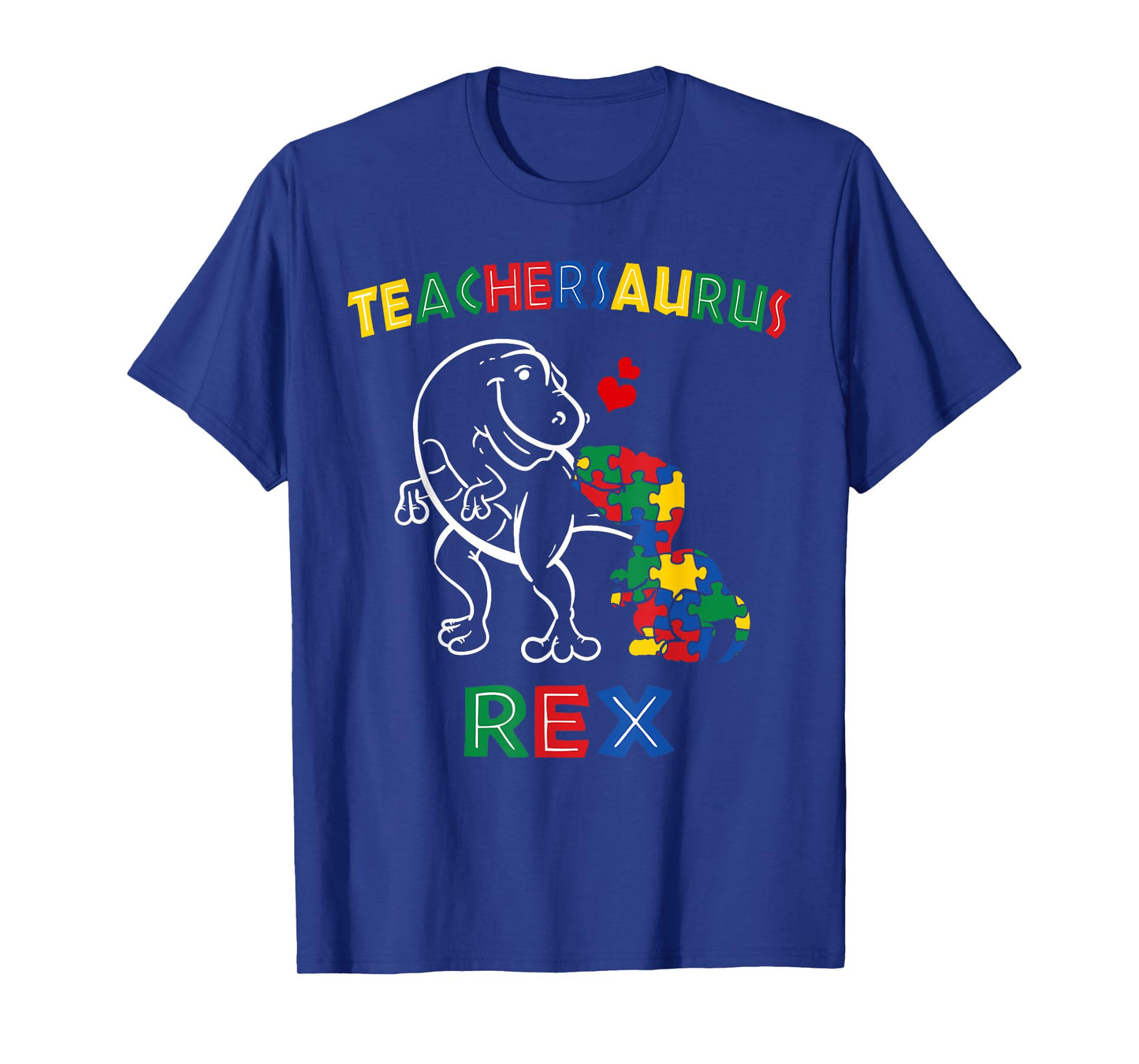 Teachersaurus Rex Autism Teacher Dinosaur Men Women Girls Kids T-Shirt