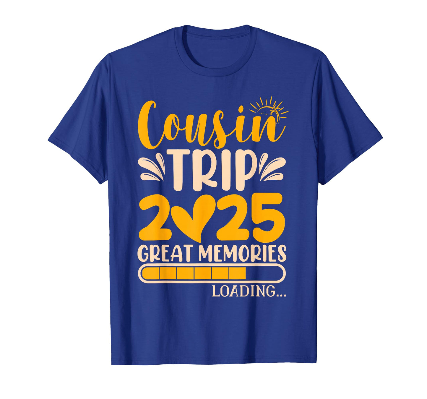 Cousin Trip 2025 | Matching Cousin Trip T-Shirt