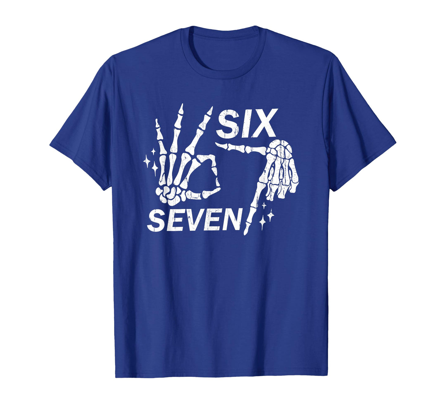 Six Seven 6 7, Skeleton Hands, Spooky Skull T-Shirt