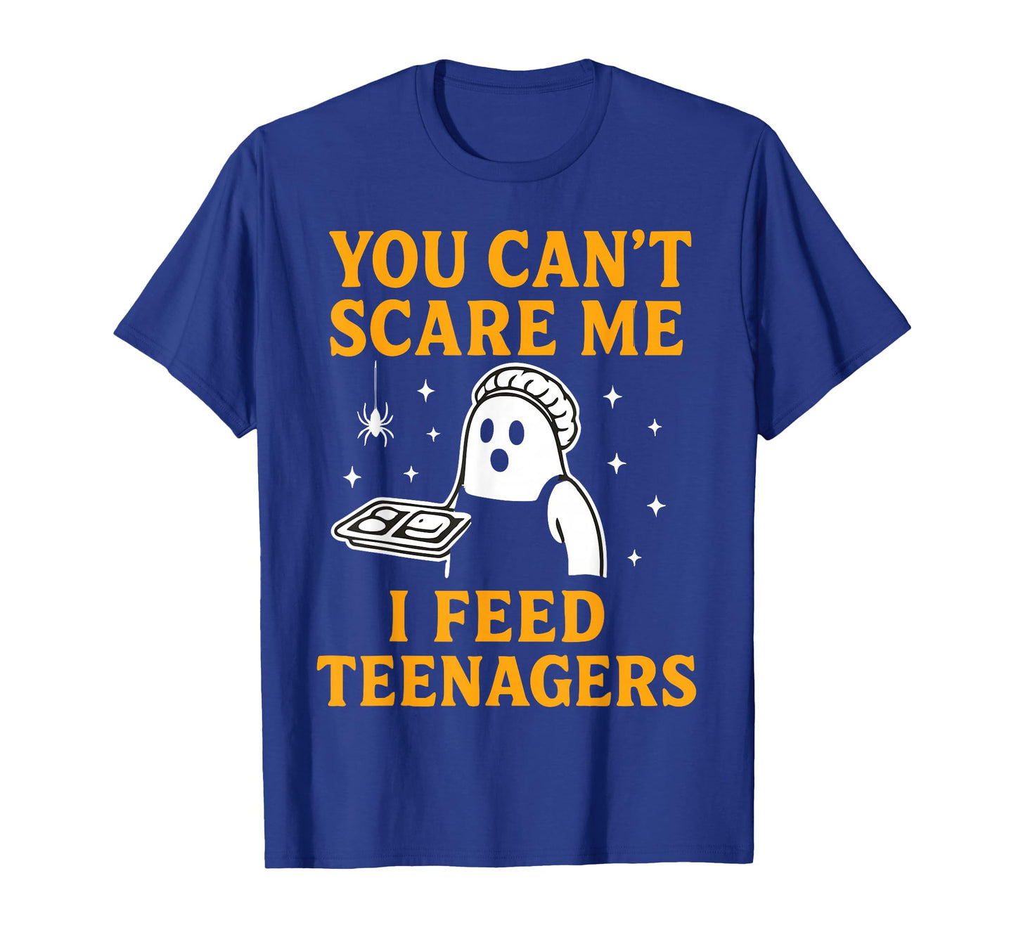 Lunch Lady Halloween Can't Scare Me Feed Teenagers T-Shirt