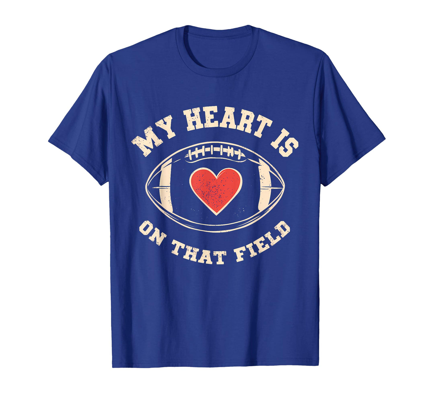 Football My Heart Is On That Field – Retro Football Lover T-Shirt