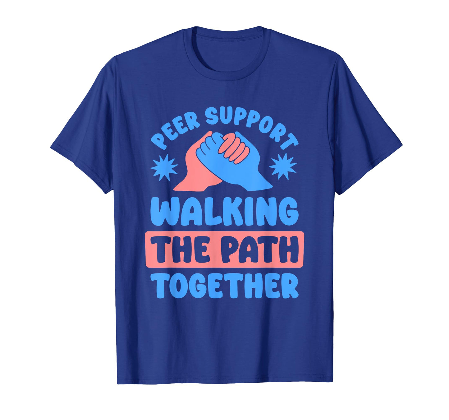 Peer Coach Walking Path Together, Peer Support Specialist T-Shirt