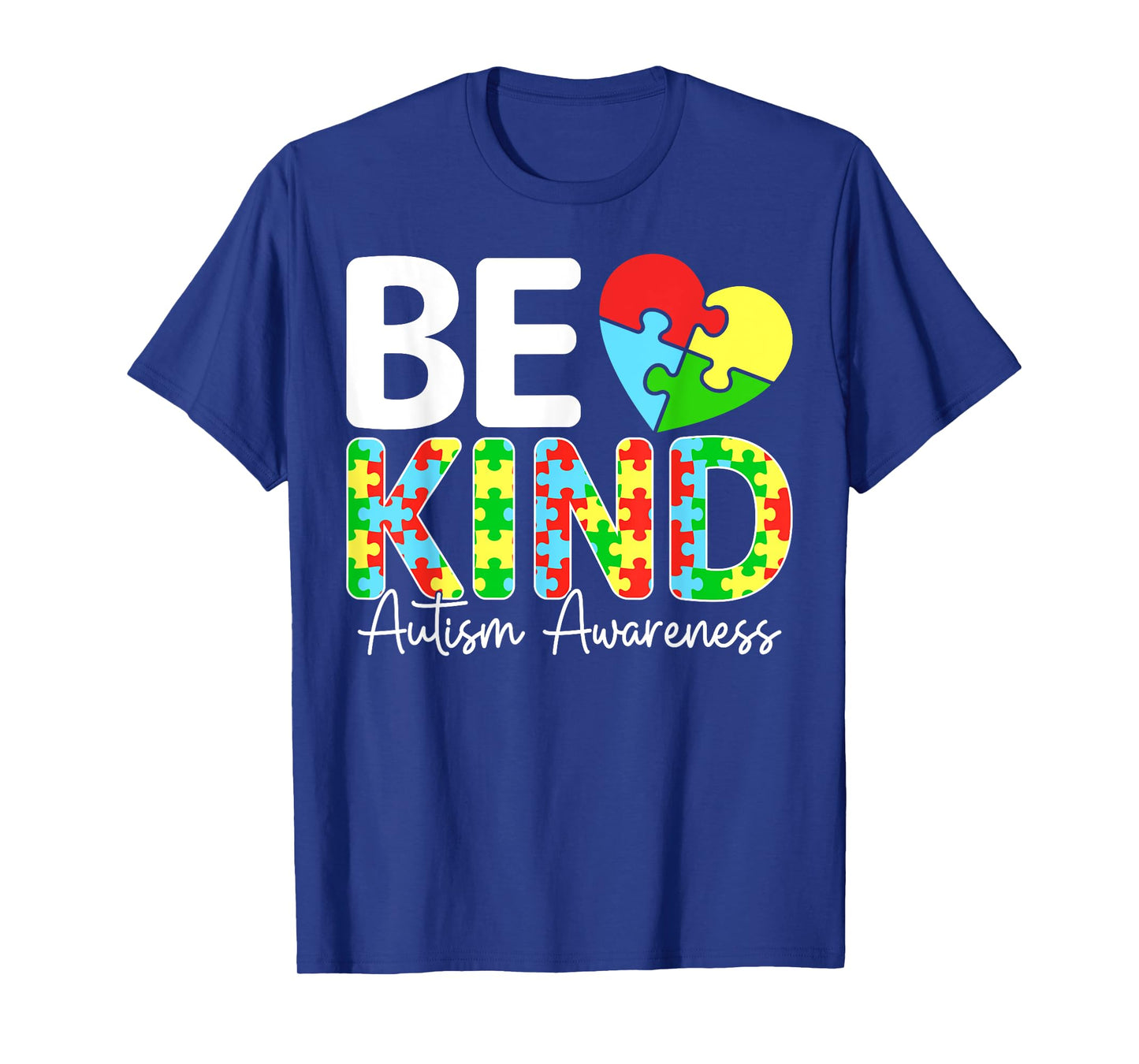 Be Kind Autism Awareness Youth Men Boys Kids Women Family T-Shirt