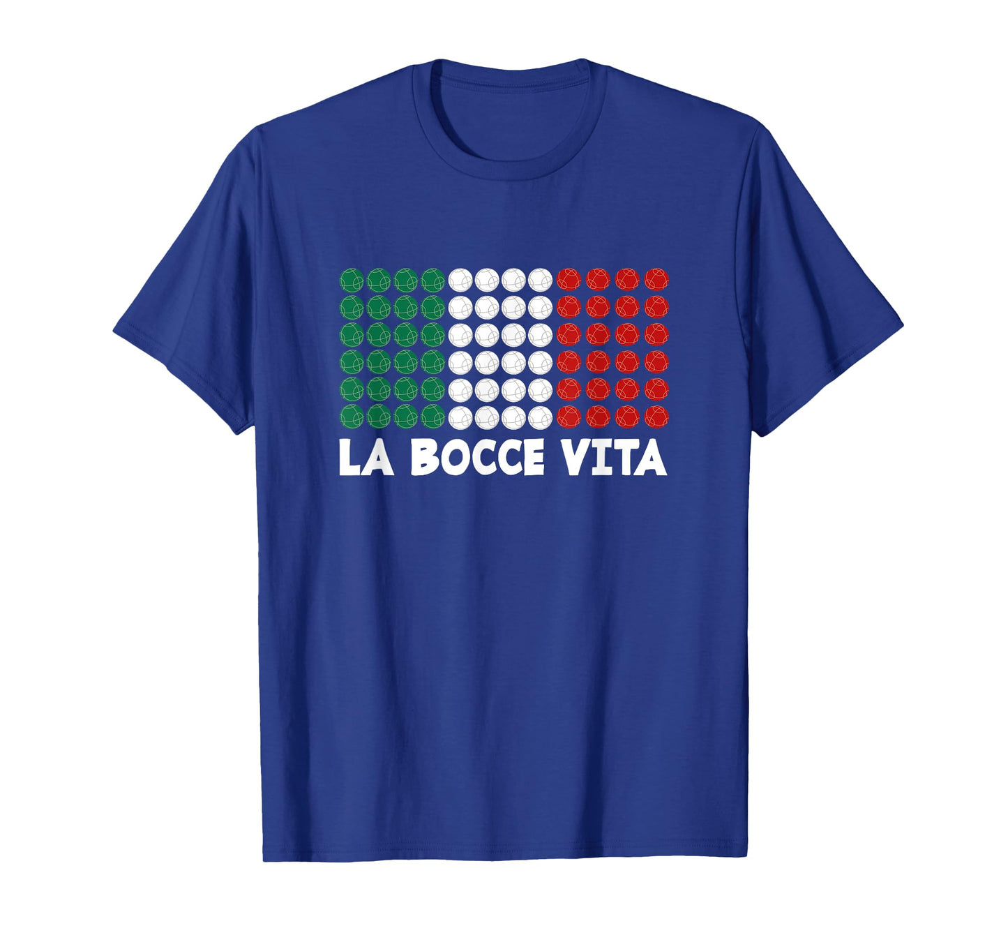 La Bocce Vita - Italian Flag Colors Italian Patriot Bocce T-Shirt