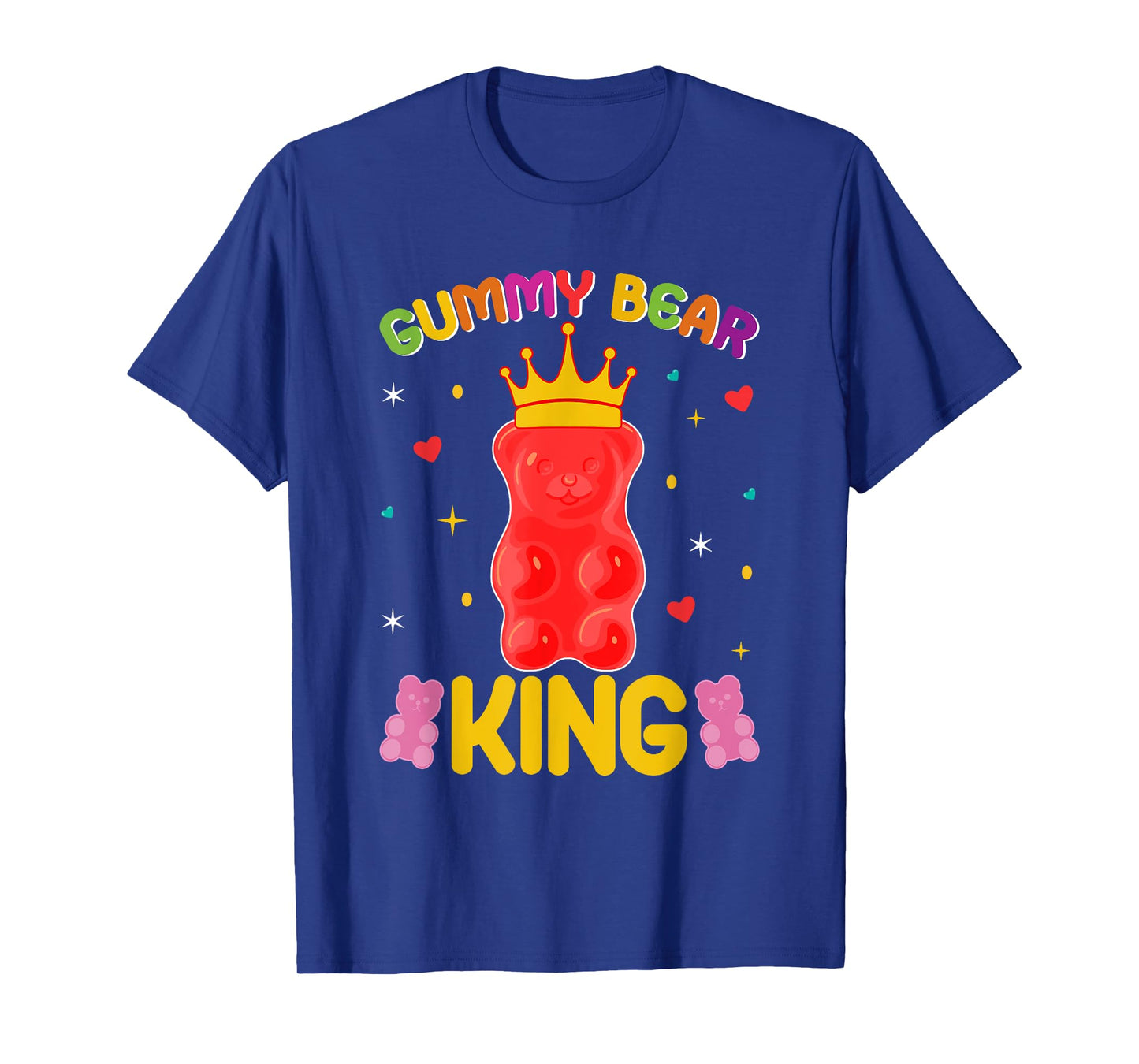 Gummy Bear King Sweet Candy Gummy Bear King T-Shirt