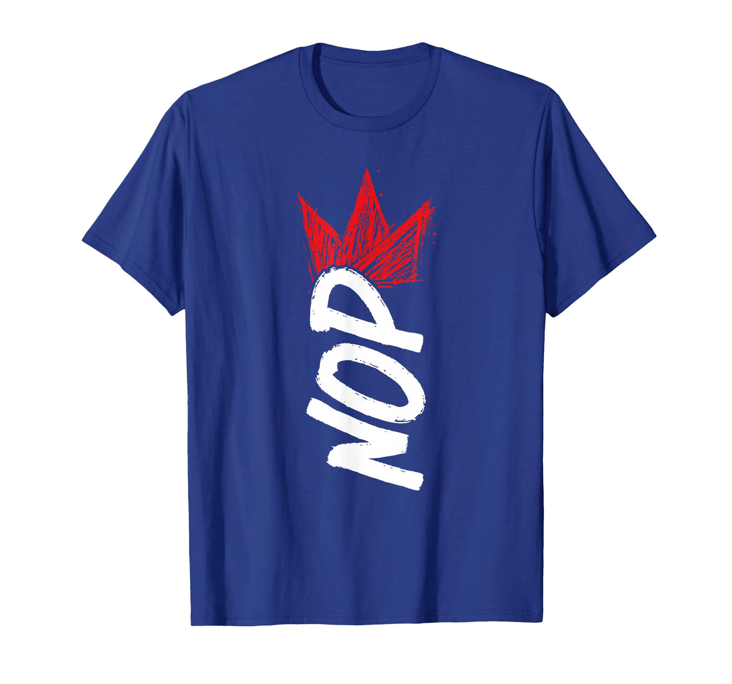Nope Crown Design Bold Attitude America Pro Democracy T-Shirt