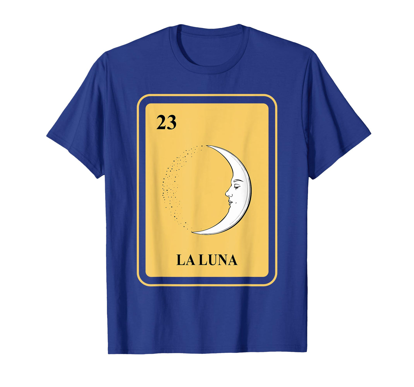 Mexican La Luna Lottery Traditional Moon Sleep for Children T-Shirt