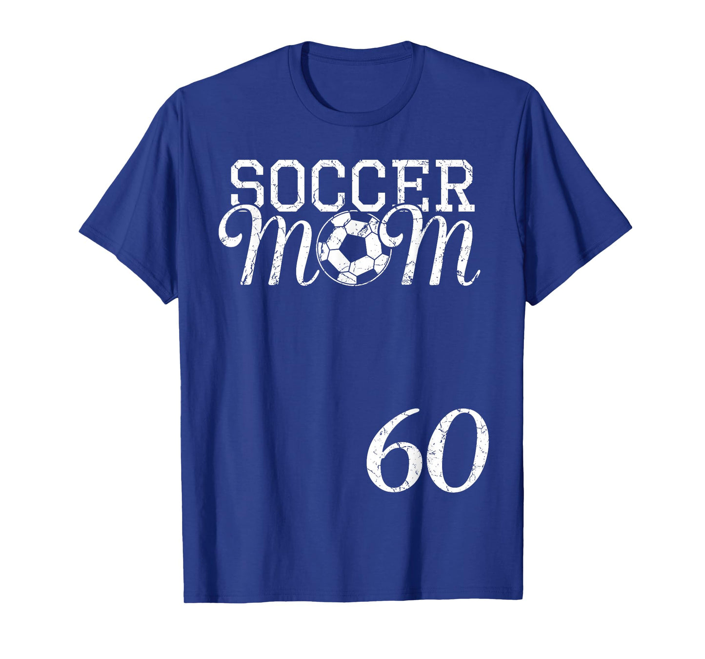 Soccer Mom Jersey Number 60 Favorite Player #60 Team T-Shirt