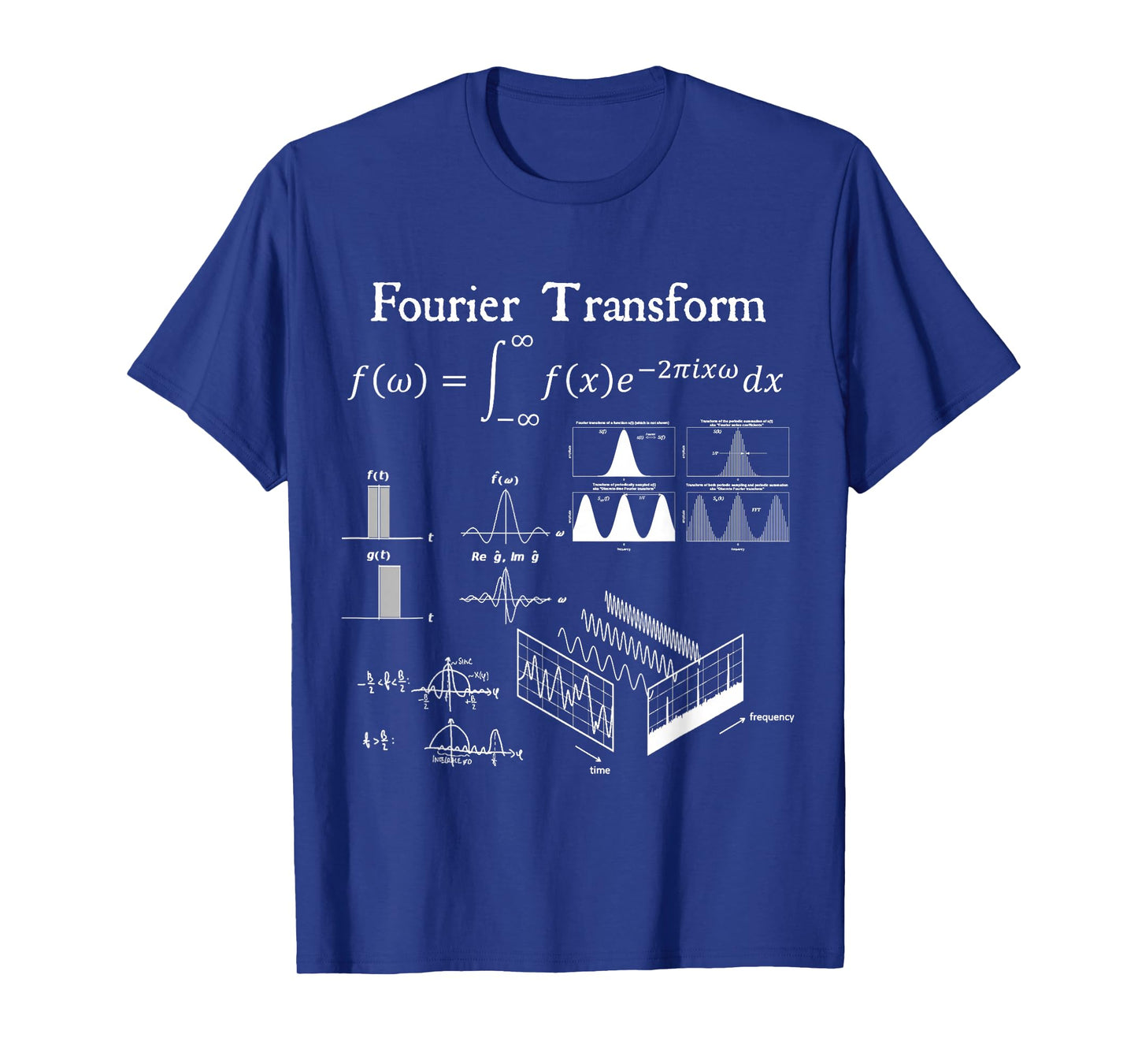 Fourier Transform Signal Science Math Teacher Nerdy Gift T-Shirt