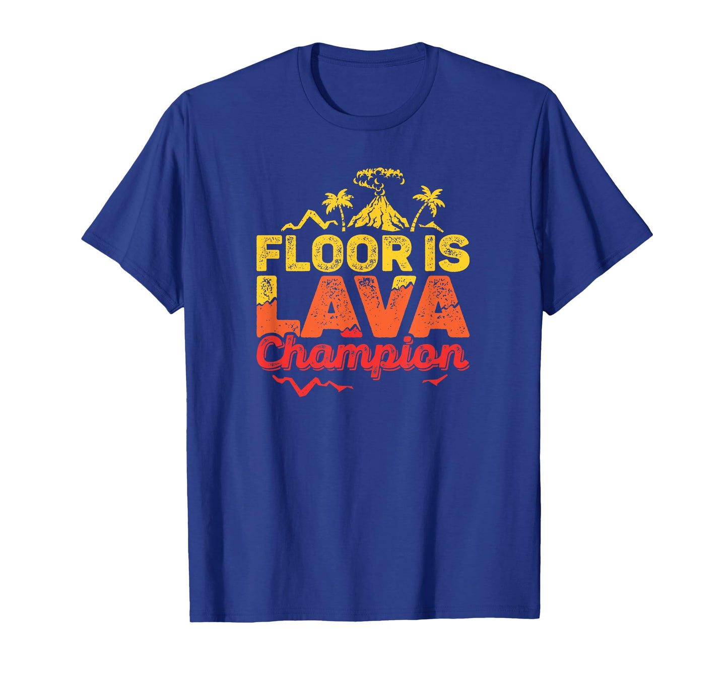 Floor Is Lava Game Champion With Volcano Kids Recess Play T-Shirt