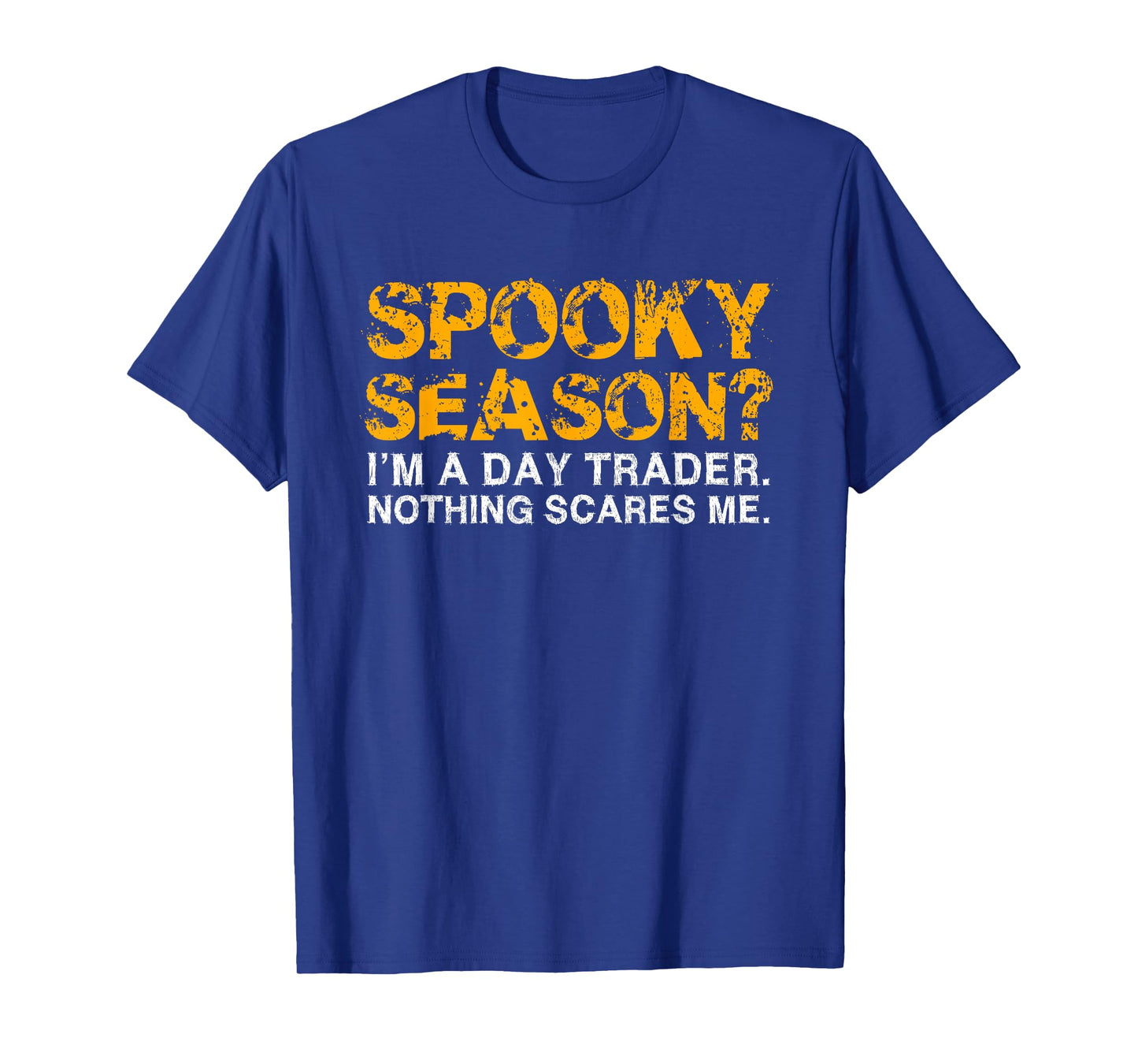 Spooky Season Day Trader stock market halloween costume T-Shirt