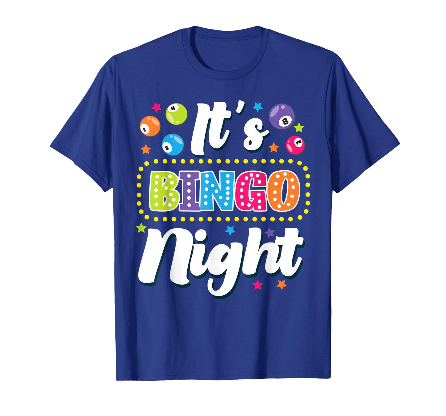 Bingo Player It's Bingo Night T-Shirt