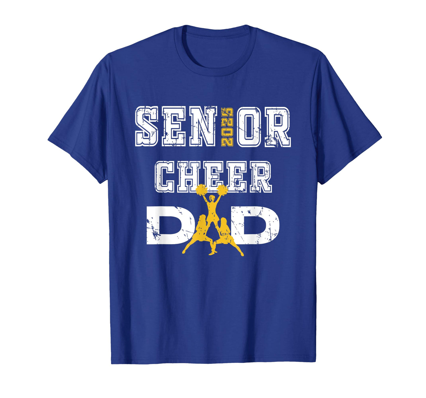 Senior Cheer Dad Class Of 2025 Graduate Father Cheerleader T-Shirt