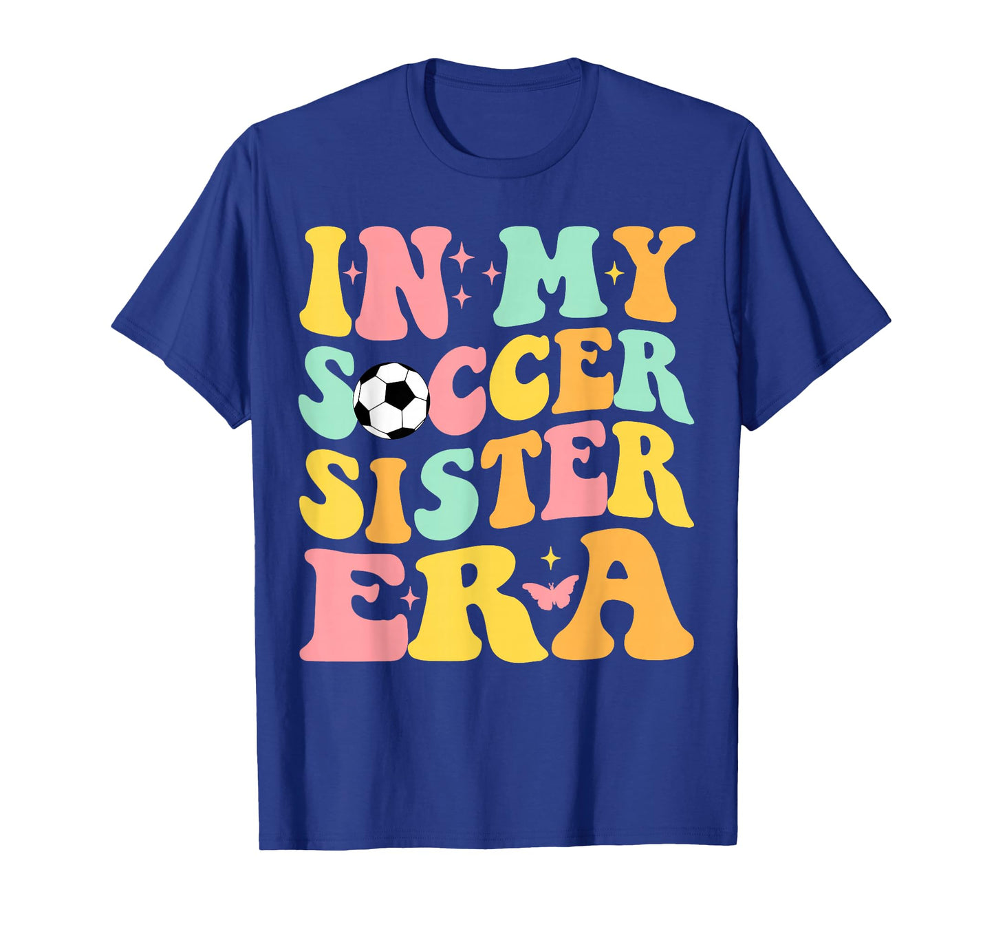 Groovy In My Soccer Sister Era Soccer Lover Fan Sports T-Shirt
