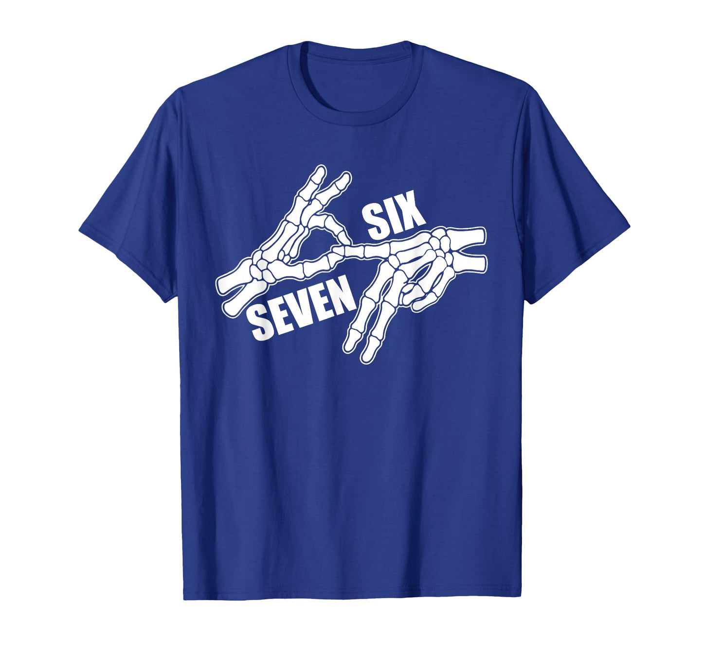 Six Seven 6 7 Meme Funny Skeleton Hands Sign Halloween T-Shirt
