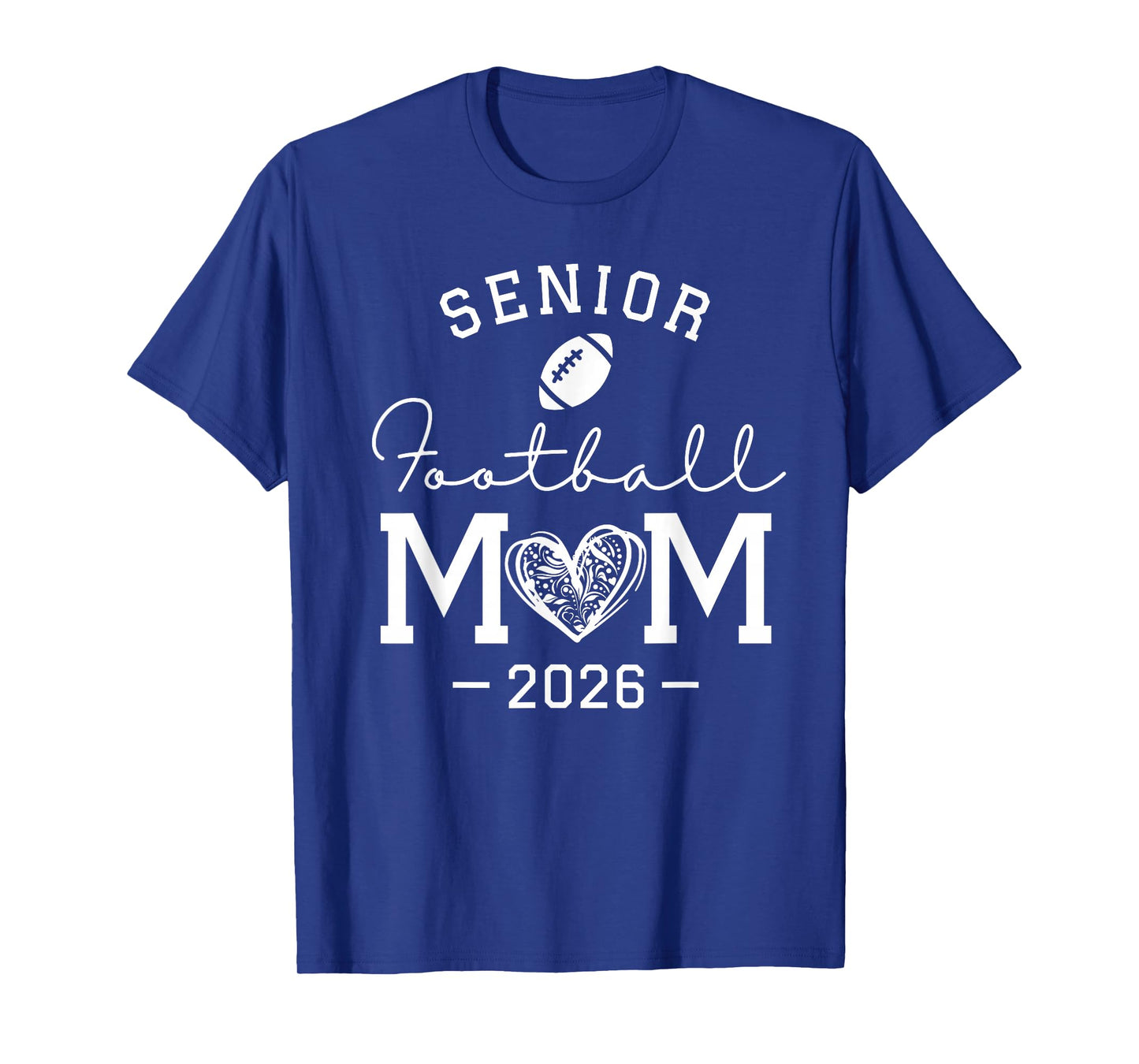 Senior Football Mom Class of 2026 T-Shirt