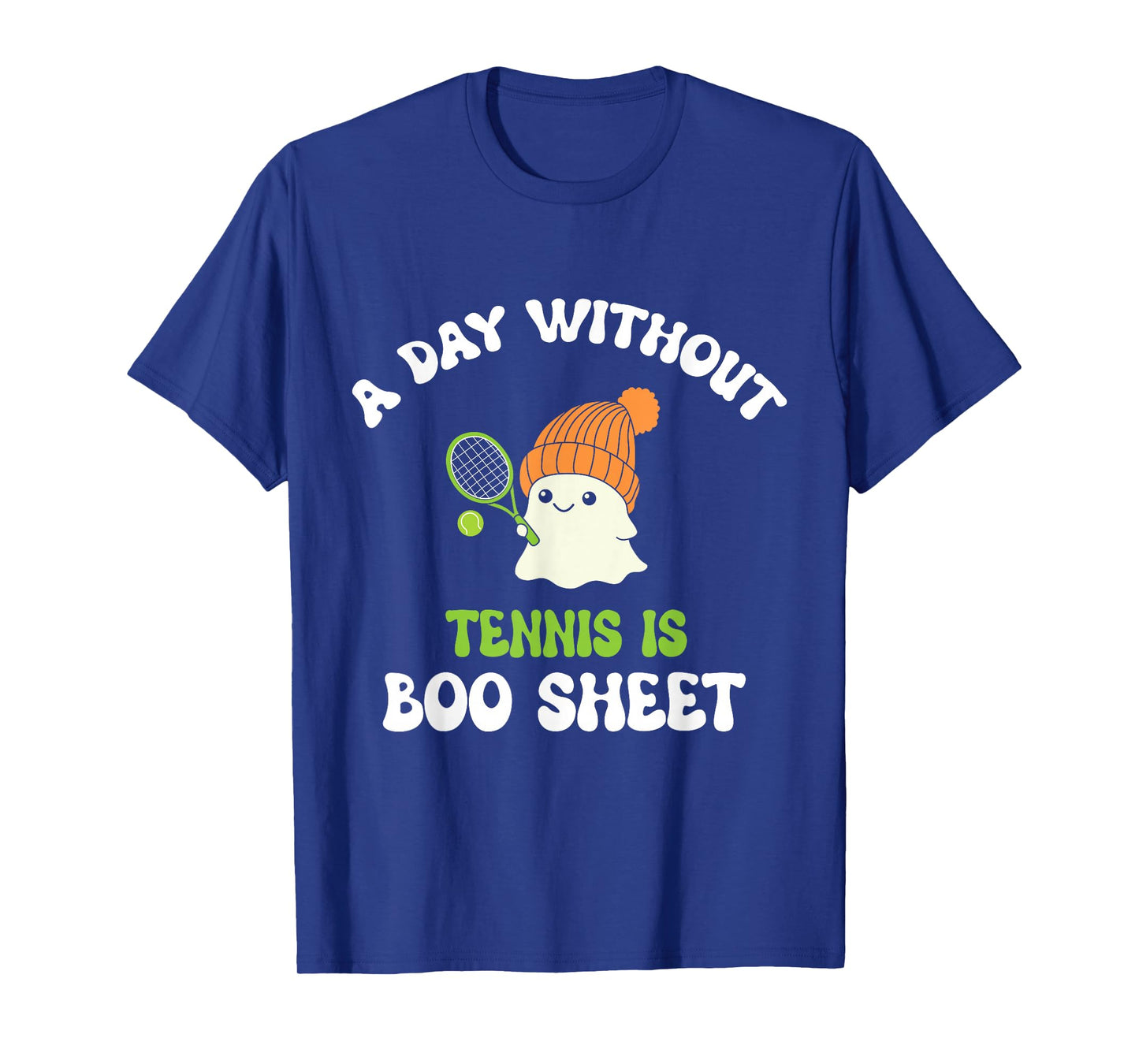 Funny Halloween A Day Without Tennis Is Boo Sheet T-Shirt
