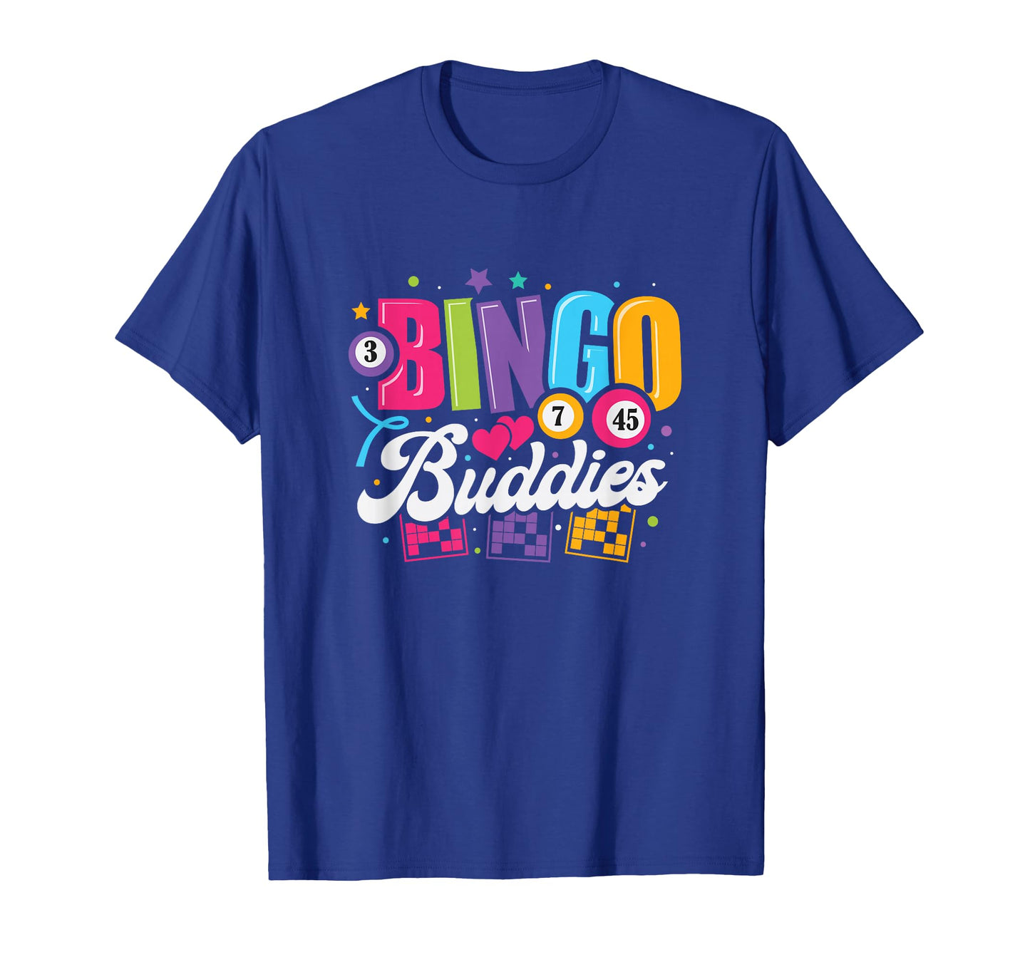Bingo Buddies Lucky Game Players Funny Men Women Kids T-Shirt