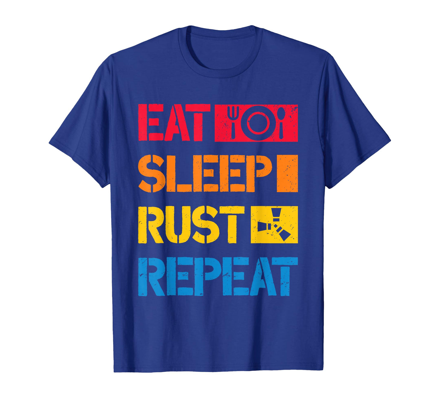 EAT SLEEP RUST REPEAT funny programmer coder programming T-Shirt