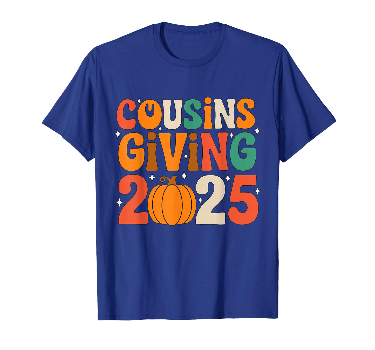 Cousins Giving 2025 Matching Thanksgiving Family Costume T-Shirt