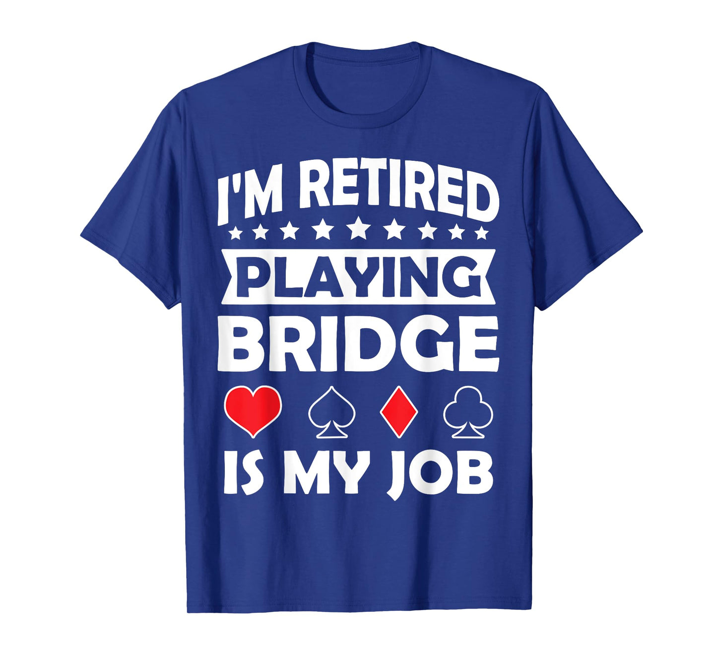 bridge card game funny bridge player T-Shirt