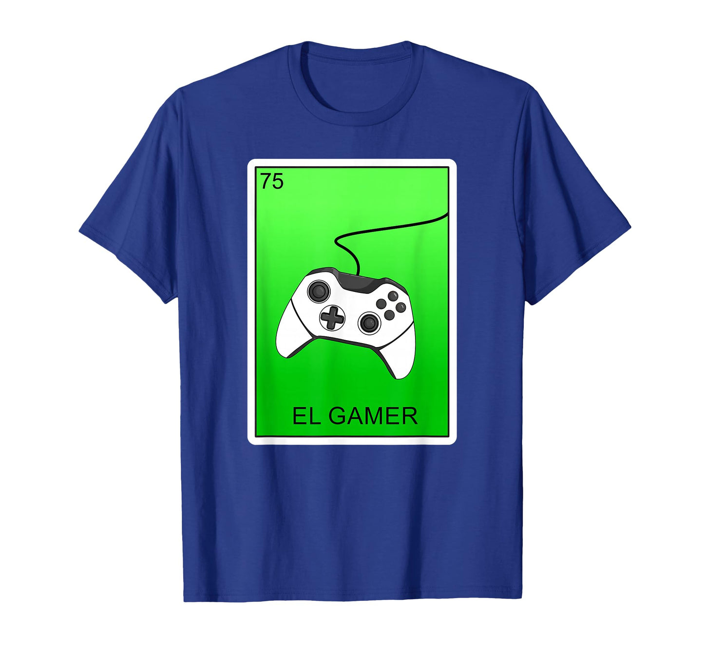 El Gamer Video Gaming Card Mexican Lottery Card El Gamer T-Shirt