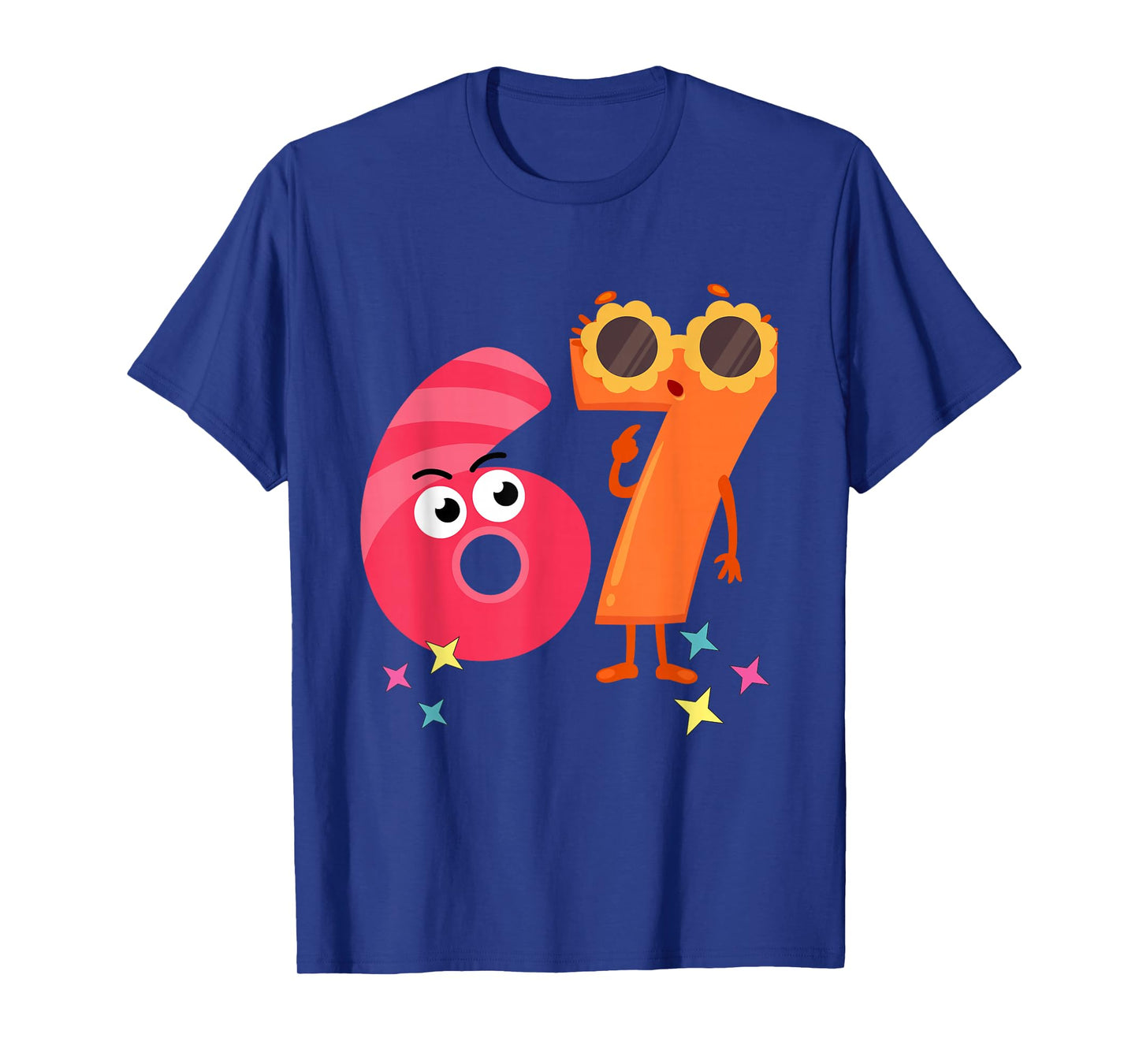 6 7 for Teacher (six Seven) T-Shirt