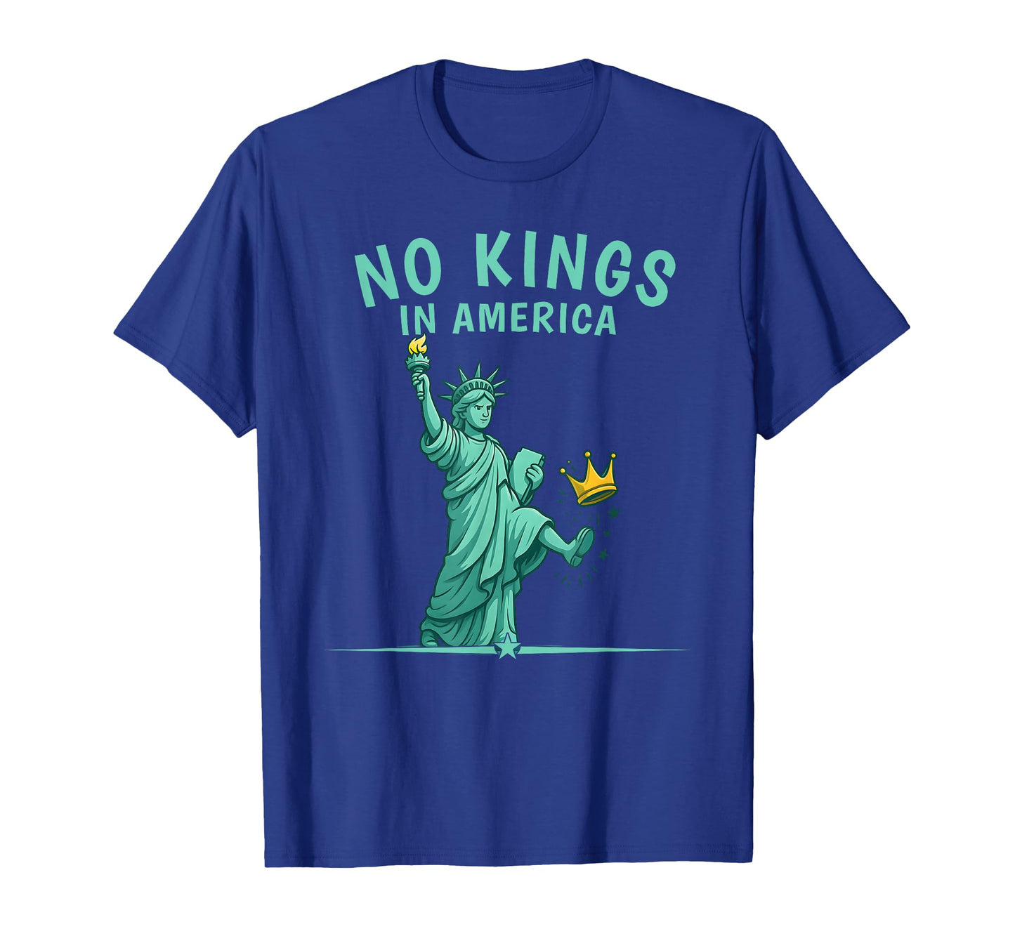 No Kings in America | Patriotic Political Design T-Shirt