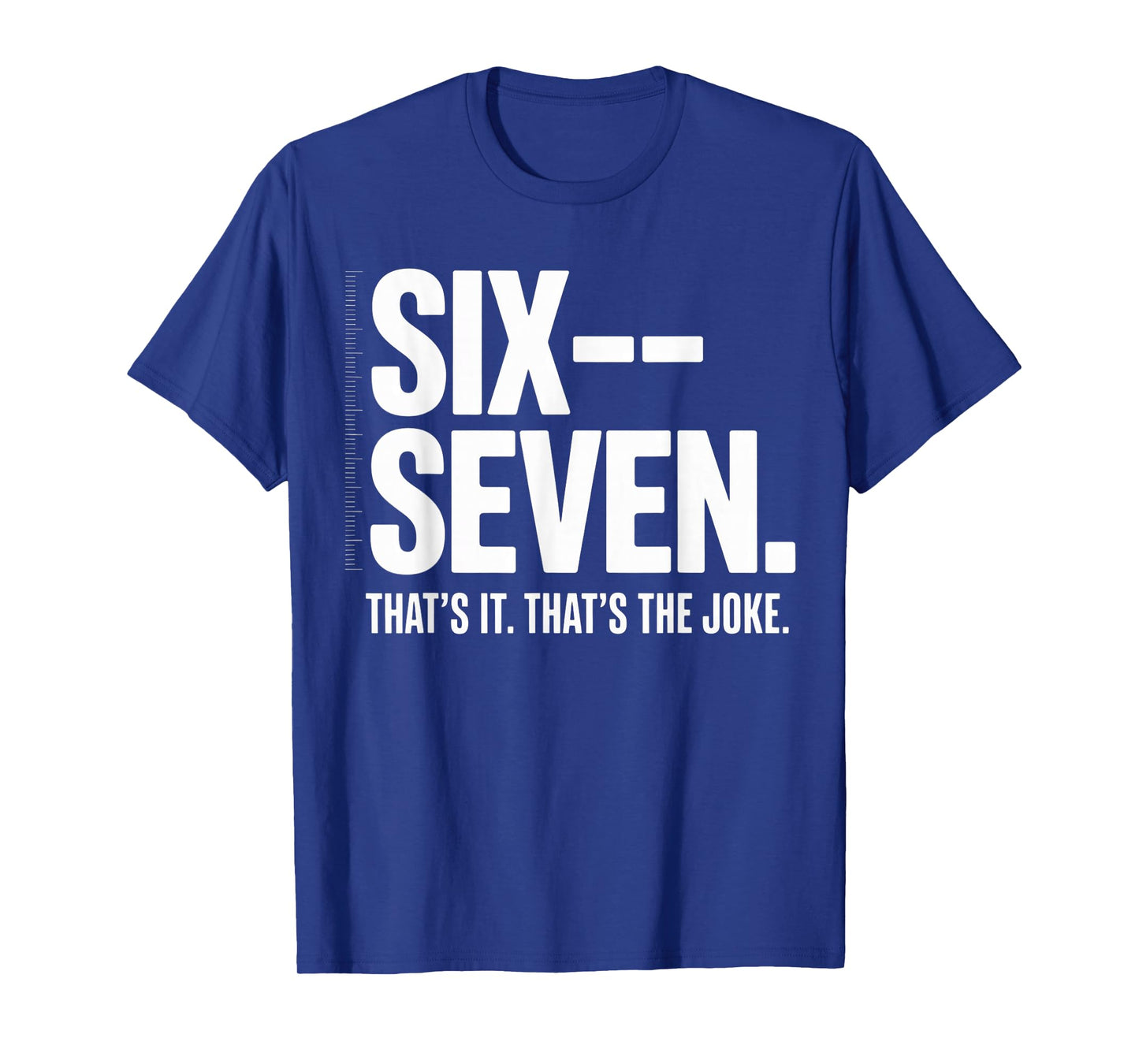 Six Seven Energy – Minimal Meme Typography T-Shirt