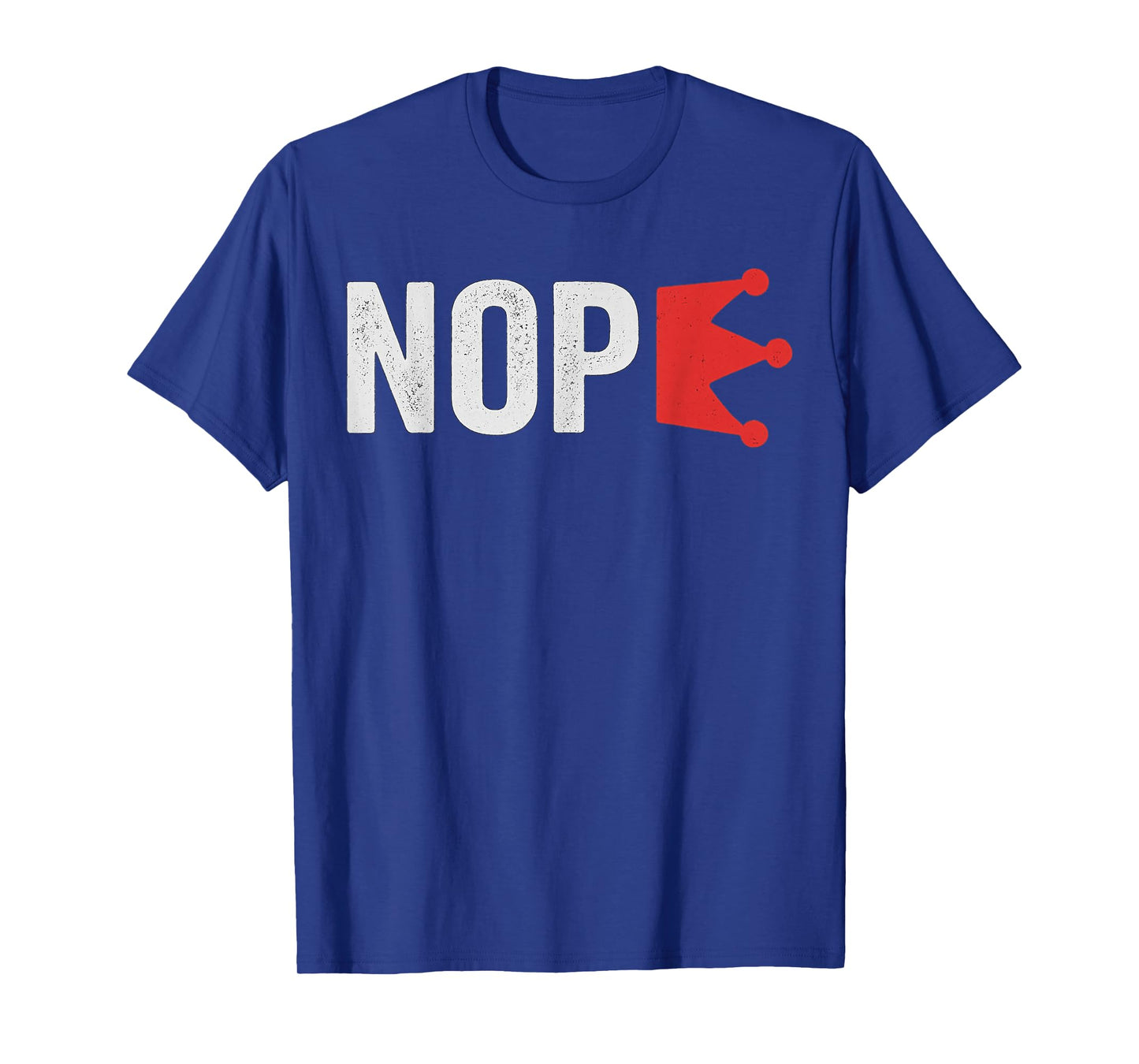 No King Protest Sign T-Shirt