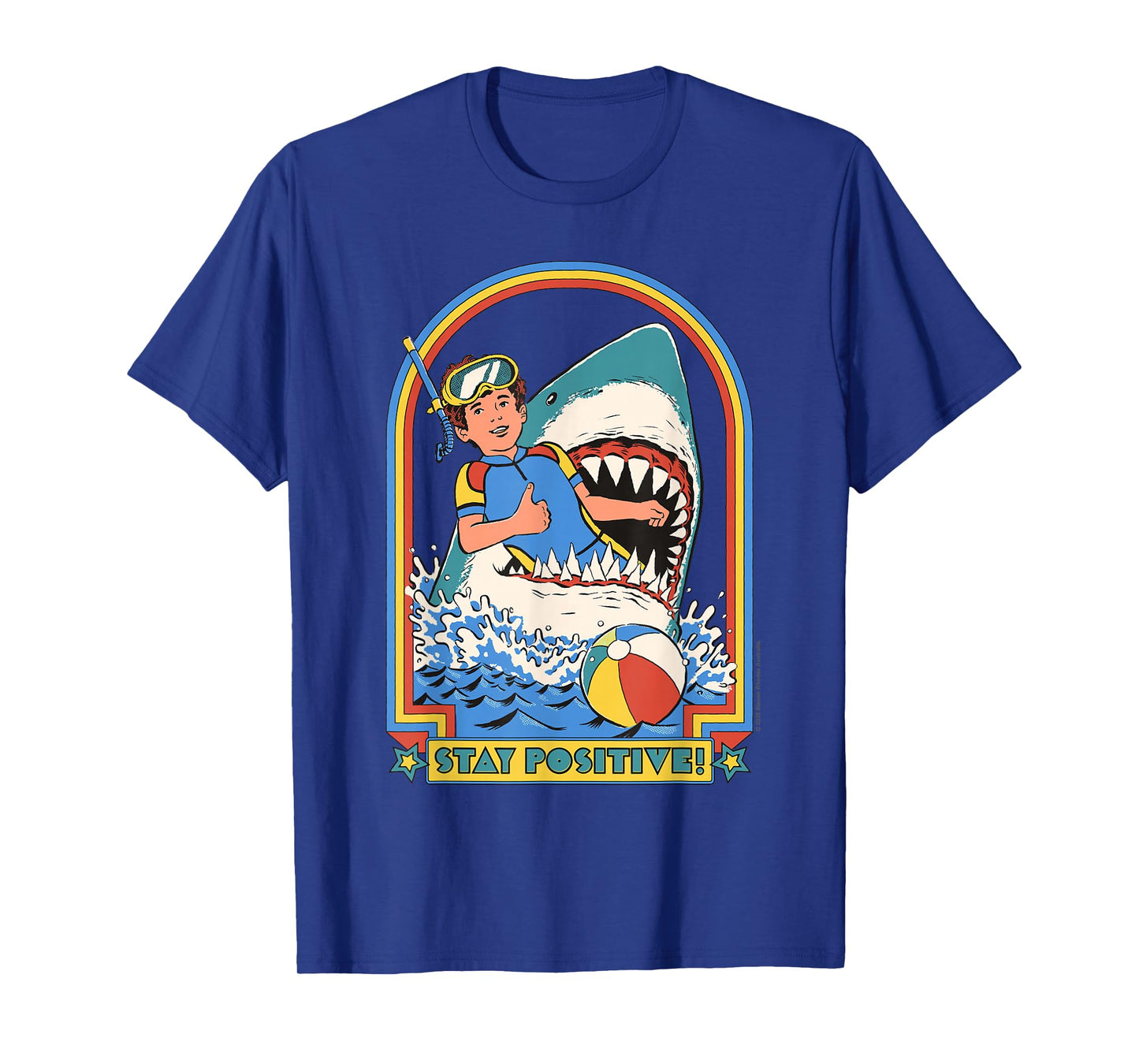 Stay Positive Shark Attack Sarcastic Retro Funny Adult Humor T-Shirt