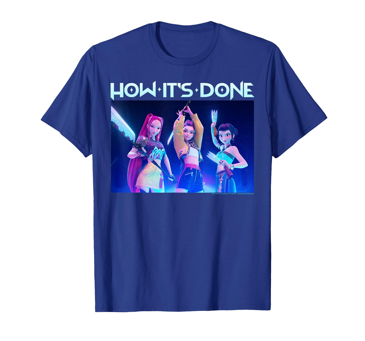 Kpop Demon Hunters Halloween How It's Done Huntrix Group T-Shirt