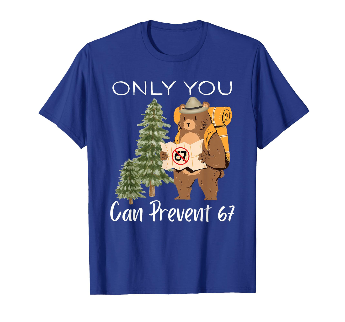 Funny Outdoor Bear Wild Number Six Seven Pun T-Shirt