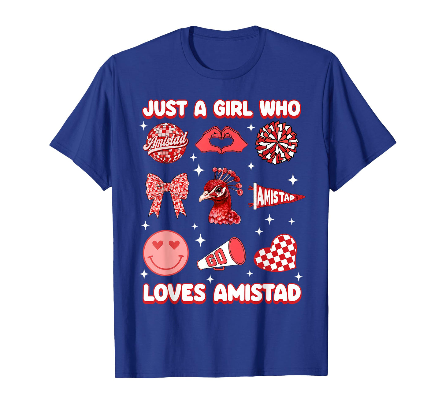 Just A Girl Who Loves Amistad House of Friendship T-Shirt